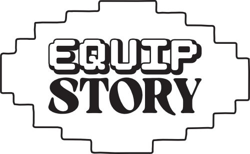 Equip Story